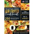 thumbnail image 1 of The Instant Vortex Air Fryer Cookbook for Beginners on a Budget, (Hardcover), 1 of 1