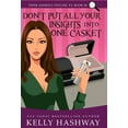 thumbnail image 1 of Don't Put All Your Insights Into One Casket, (Hardcover), 1 of 1