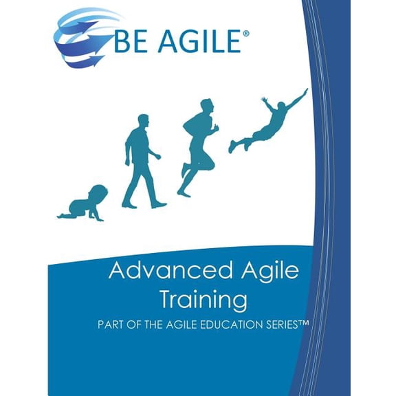 Part of the Agile Education: Advanced Agile Training: Part of the Agile Education Series (Paperback)