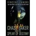 thumbnail image 1 of Chase Baker and the Spear of Destiny: A Chase Baker Thriller, (Paperback), 1 of 1