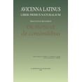 thumbnail image 1 of Avicenna Latinus. Liber Primus Naturalium. Tractatus Secundus. de Motu Et de Consimilibus: Introduction Doctrinale Par G, (Hardcover), 1 of 1