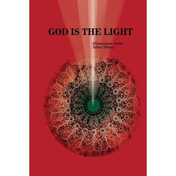 God is the light: sacred geometry, (Paperback)