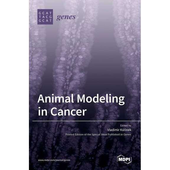 Animal Modeling in Cancer, (Hardcover)