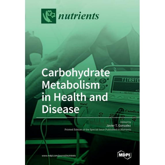 Carbohydrate Metabolism in Health and Disease, (Paperback)