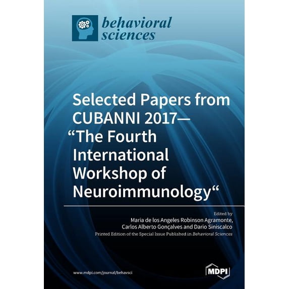 Selected Papers from CUBANNI 2017-"The Fourth International Workshop of Neuroimmunology", (Paperback)