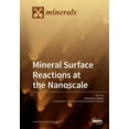 thumbnail image 1 of Mineral Surface Reactions at the Nanoscale, (Paperback), 1 of 1