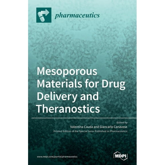 Mesoporous Materials for Drug Delivery and Theranostics, (Hardcover)