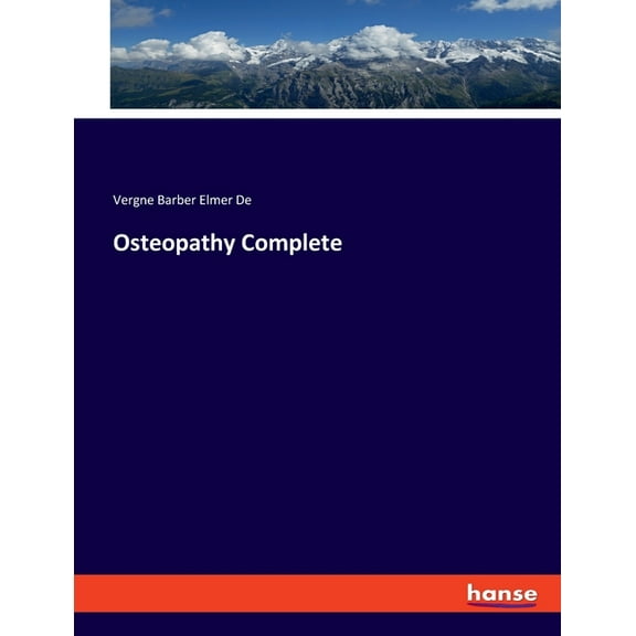 Osteopathy Complete, (Paperback)