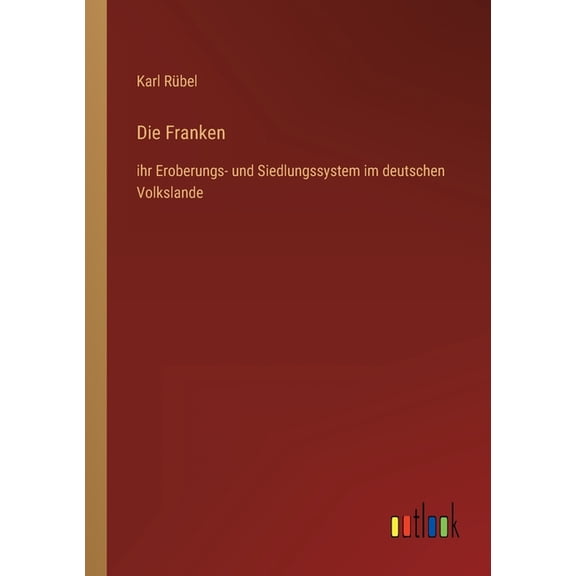 Die Franken, (Paperback)