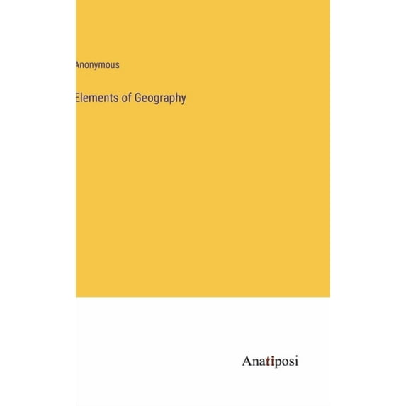 Elements of Geography, (Hardcover)