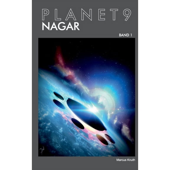 Planet 9 - Band 1: Nagar, (Paperback)