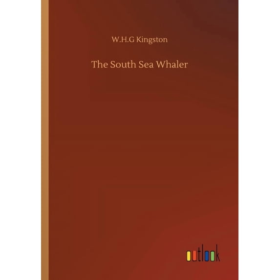 The South Sea Whaler (Paperback)