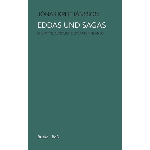 Eddas und Sagas