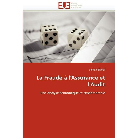 Omn.Univ.Europ.: La Fraude À l''assurance Et l''audit (Paperback)