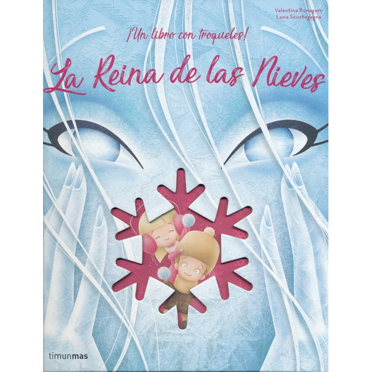 La Reina de Las Nieves (Hardcover)