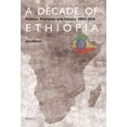thumbnail image 1 of A Decade of Ethiopia: Politics, Economy and Society 2004-2016, (Paperback), 1 of 1