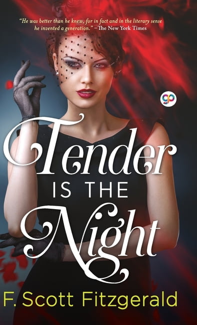 Tender is the Night, (Hardcover)
