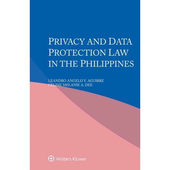 Privacy and Data Protection Law in the Philippines, (Paperback)