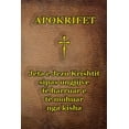 thumbnail image 1 of Apokrifet: Jeta e Jezu Krishtit sipas ungjijve tÃ« harruar e tÃ« mohuar nga kisha, (Paperback), 1 of 1