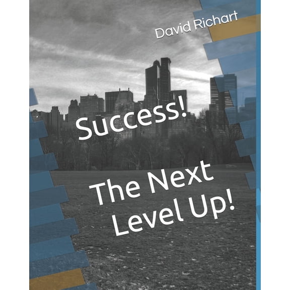 Success! The Next Level Up!, (Paperback)