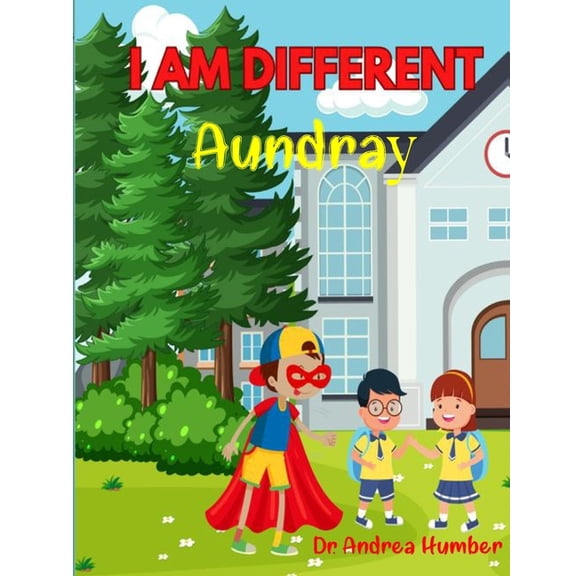 I am Different, Aundray, (Paperback)