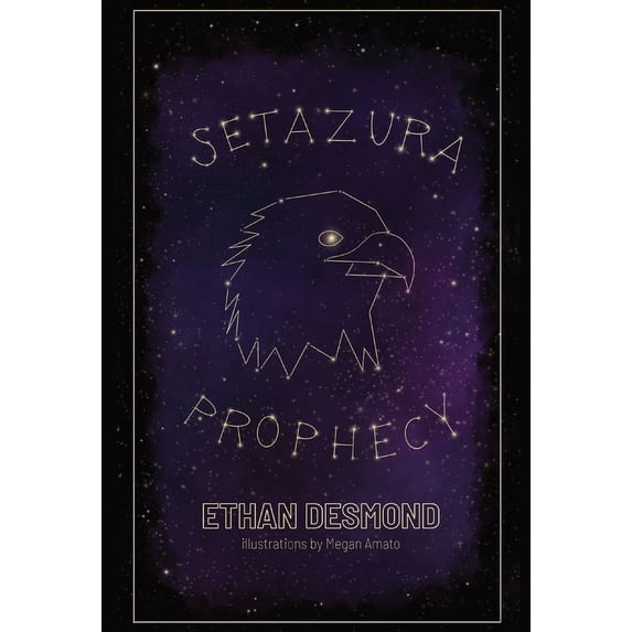 The Setazura Prophecy, (Hardcover)