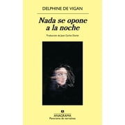 NADA Se Opone a la Noche -V3*, Paperback
