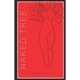 thumbnail image 1 of NAKED TREE  Paperback  1790359449 9781790359448 NADIA BENCHAKROUN, 1 of 1