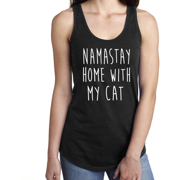 NAMASTAY HOME WITH MY CAT Racerback Tank