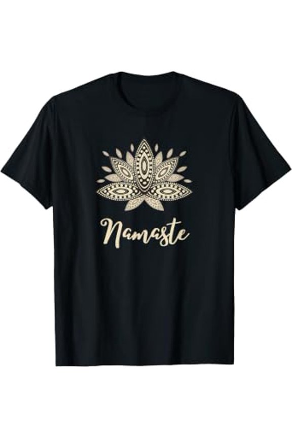 NAMESTE, YOGA CLASS EXERCISE, LOTUS FLOWER, WOMENS ZEN T-Shirt