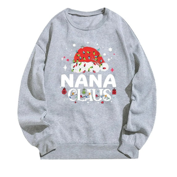NANA ClAUS Sweatshirts for Women, Women's Christmas Sweater Funny Printed Long Sleeved Crewneck Loose Top T-Shirt