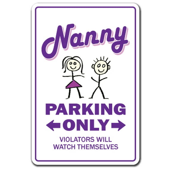 NANNY Decal parking baby sitter grandmother babies | Indoor/Outdoor | 9" Tall