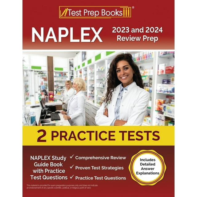 NAPLEX 2023 and 2024 Review Prep NAPLEX Study Guide Book with Practice