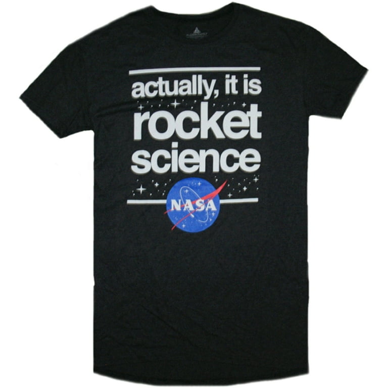 Nasa Actually It Is Rocket Science Graphic T-Shirt Nasa Actually It Is Rocket Science Graphic T-Shirt