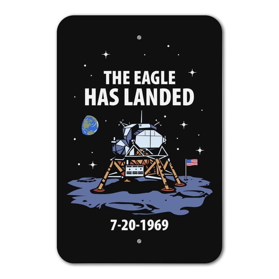 NASA Apollo 11 The Eagle Has Landed Moon Landing Home Business Office Sign