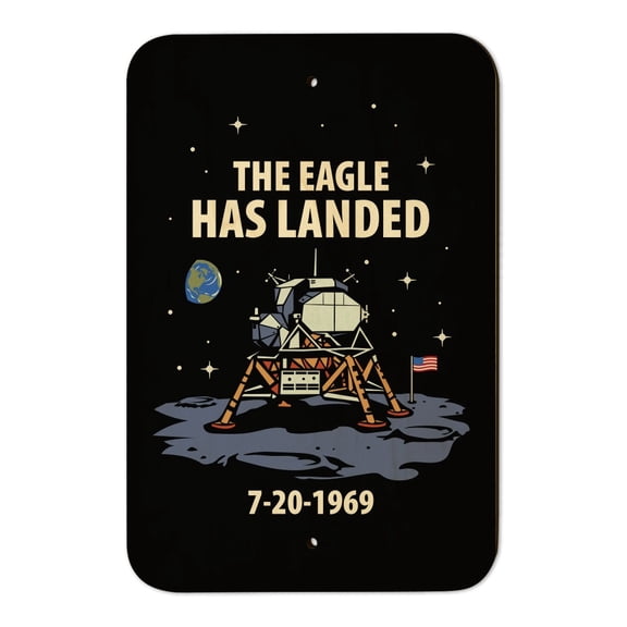 NASA Apollo 11 The Eagle Has Landed Moon Landing Home Business Office Sign