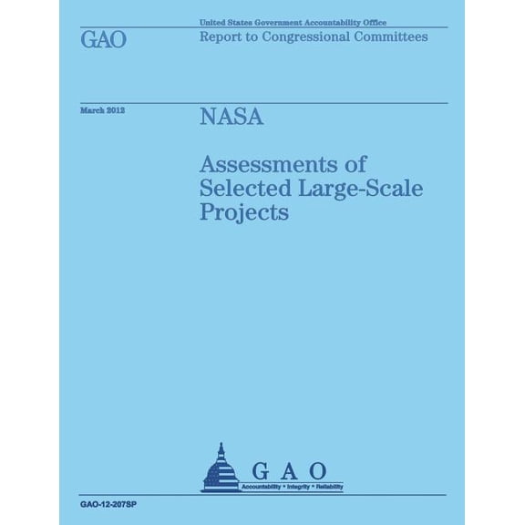 NASA: Assessments of Selected Large-Scale Projects (Paperback)