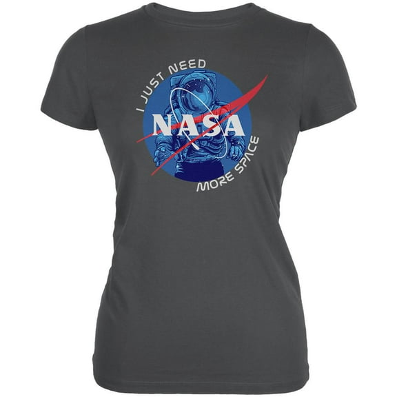 NASA Astronaut I Just Need More Space Juniors Soft T Shirt Asphalt X-LG