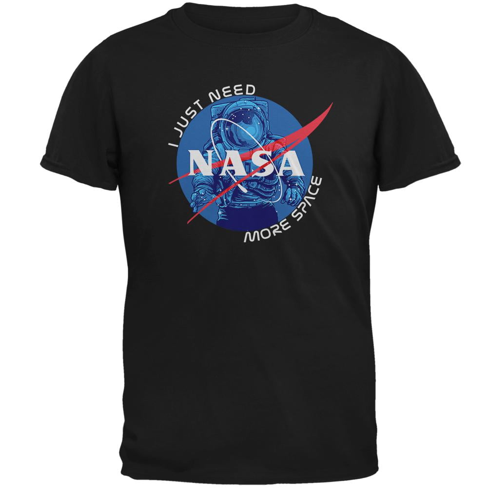 NASA Astronaut I Just Need More Space Mens T Shirt Black 4X-LG ...