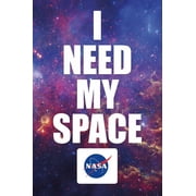 NASA I Need My Space Poster 24x36 Sold by