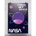 thumbnail image 1 of NASA I Need My Space Poster - NASA Designs,, 1 of 2