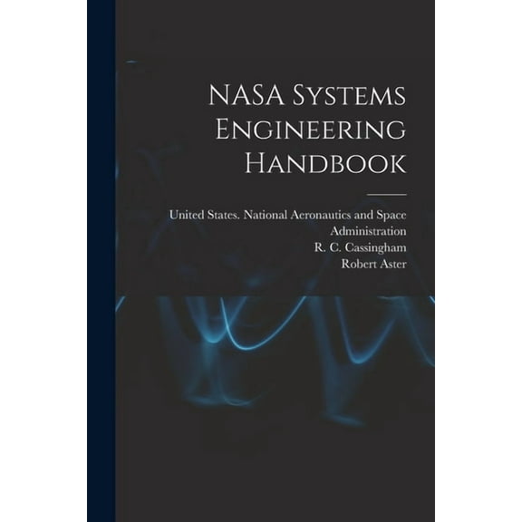 NASA Systems Engineering Handbook, (Paperback)