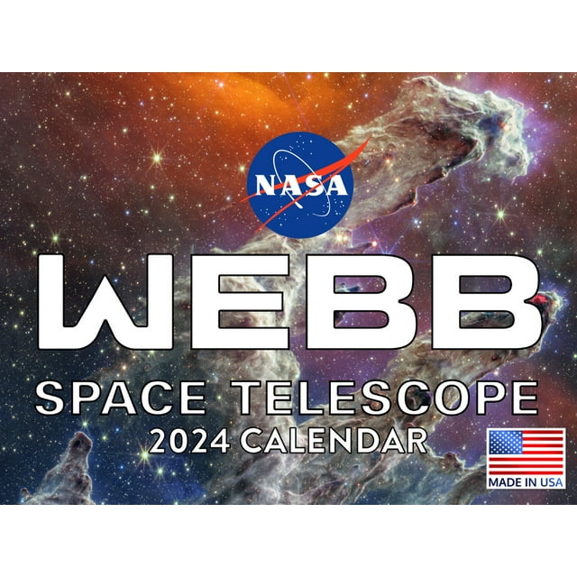 NASA Webb Telescope 2024 Wall Calendar NASA Webb Telescope Calendar
