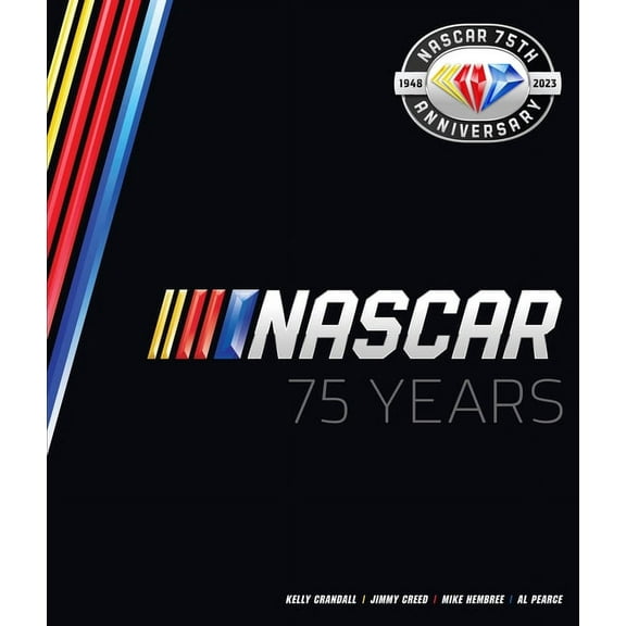 NASCAR 75 Years, (Hardcover)