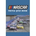thumbnail image 1 of NASCAR: Trivia Quiz Book, (Paperback), 1 of 1