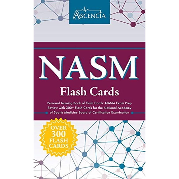 Pre-Owned NASM Personal Training Book of Flash Cards: NASM Exam Prep Review with 300+ Flash Cards for the National Academy of Sports Medicine Board of Certifica (Paperback) 1635302781 9781635302783