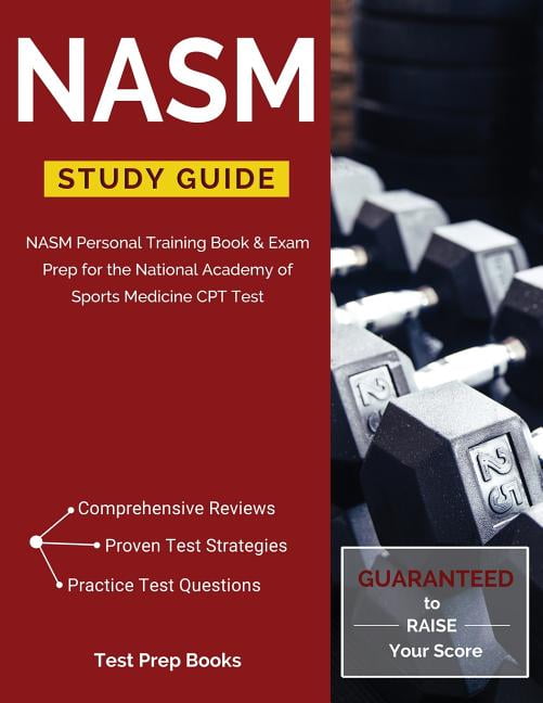 NASM Study Guide: NASM Personal Training Book &amp; Exam Prep for the ...