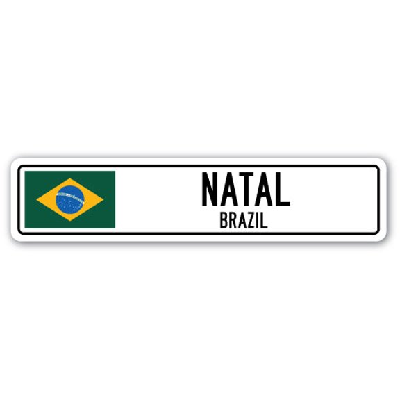 NATAL BRAZIL Street Sign Brazilian flag city country road wall gift
