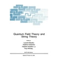 thumbnail image 1 of NATO Asi Series Quantum Field Theory and String Theory, Book 328, (Hardcover), 1 of 1