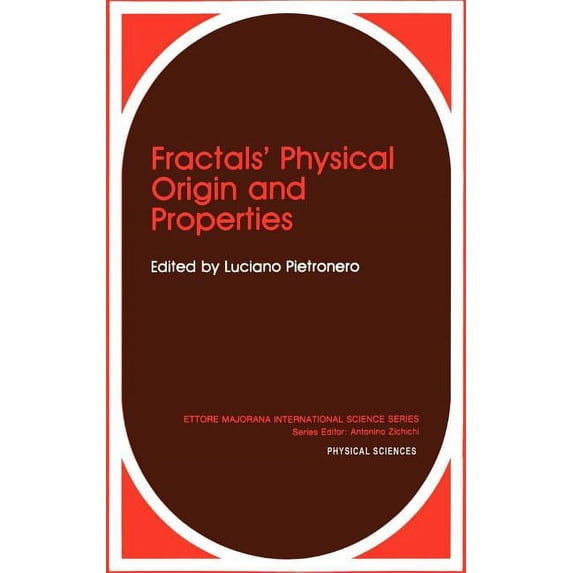 NATO Asi Series. Series A, Life Sciences Fractals' Physical Origin and Properties, Book 45, (Hardcover)